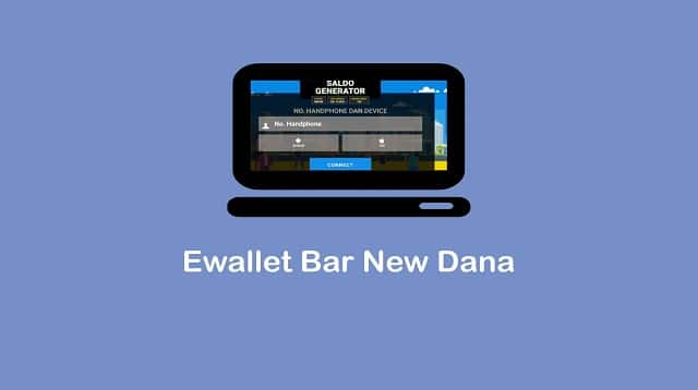 ewallet bar new dana
