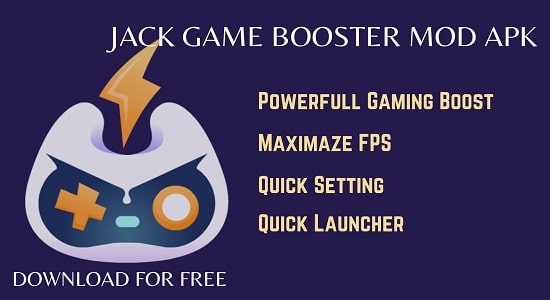 jack game booster mod apk download 2023