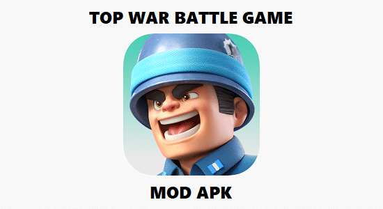 top-war-battle-mod-apk