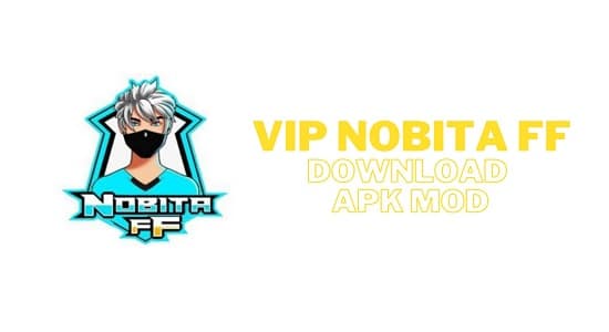 vip nobita ff apk download 2023